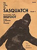 On The Track of the Sasquatch Book #1