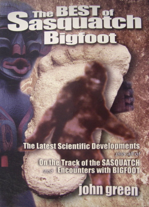 The Best of Sasquatch Bigfoot